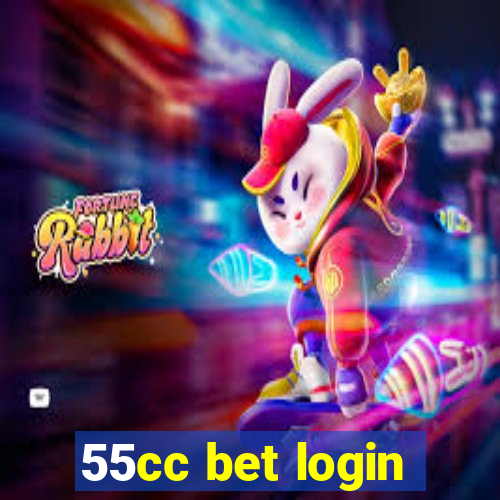 55cc bet login